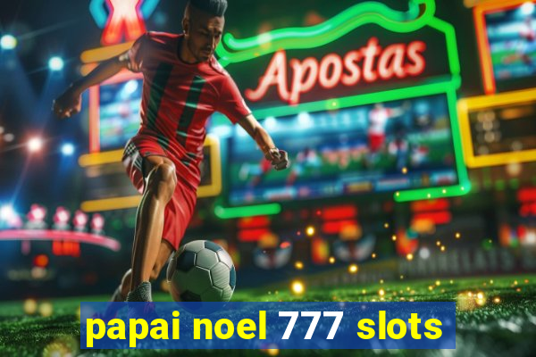 papai noel 777 slots